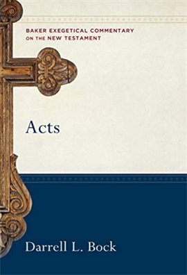 Acts (Baker Exegetical Commentary on the New Testament)